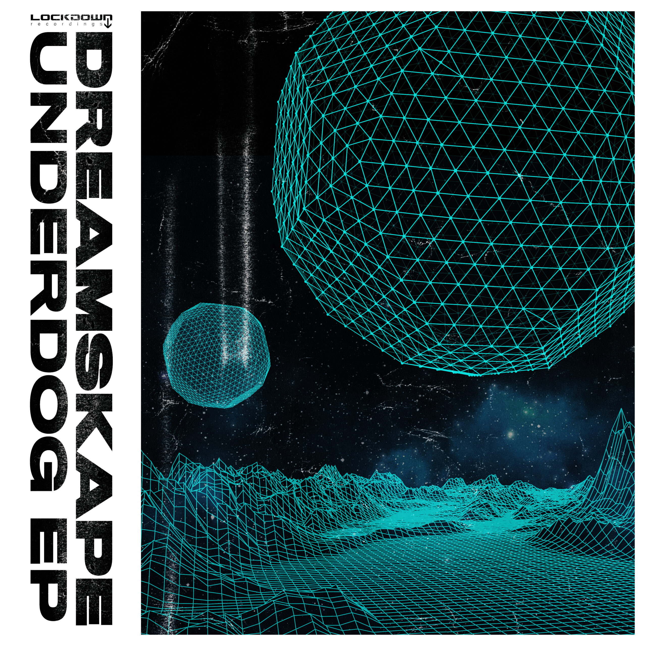 DreamSkape – Underdog EP